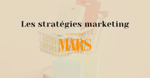 Stratégie marketing - mars